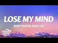 Download Lagu Don Toliver - Lose My Mind (feat. Doja Cat) [From F1® The Movie] (Lyrics)