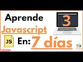 Dia 3 Estructuras de Control condicionales bucles en JavaScript Curso Practico js