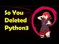 Fix Deleted System Python on Debian or Kali