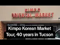 Kimpo Korean Market Tour 40 years in Tucson