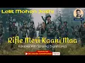 Lagu (Pahadi) - Lalit Mohn Joshi - Rifle Meri Kani Maa (Karaoke with Scrolling English Lyrics)