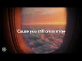 sombr - Do I Ever Cross Your Mind (lyrics)