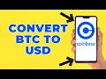 How to Convert BTC to USD on Coinbase Step by Step