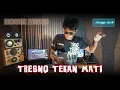 DJ Tresno Tekane Mati [House Music]