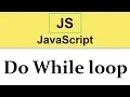 JavaScript Tutorial Do While loop