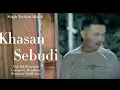 Download Lagu Lagu Lampung 2023_KHASAN SEBUDI_Alfarid_cipt: KIKI FIRNANDO