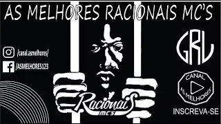 As Melhores RACIONAIS MC'S