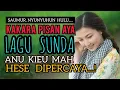 PEDO PISAN NGUPING LAGU SUNDA  BARI NYIRANDE MANTAP PISAN .