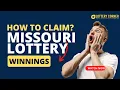 Get Paid How to Claim Missouri Lottery Winnings