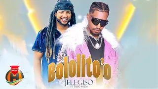 Jelegiso X Gildo Kassa Bololito O New Ethiopian Music 2025 Official Video  Jelegiso X Gildo Kassa Bololito O New Ethiopian Music 2025 Official Video