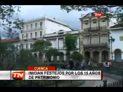 Inician festejos por los 15 años de patrimonio