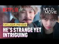 Download Lagu [Preview] He's interested in her, but she's not | Melo Movie | Netflix [ENG SUB]