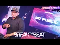 Download Lagu DJ GO PUBLIC | BREAK THE BEAT LIVE STUDIO 2 MATALELAKI 18/02/2022 | EPS 11 PART 1