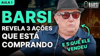 LUIZ BARSI EXPLICA O MÉTODO MAIS SEGURO PARA INVESTIR EM AÇÕES – AULA 1