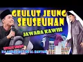 Download Lagu GEULUT JEUNG SEUSEUHANEN, JAWARA NYINDEN KH AHMAD ROYANI AL-BANTANI USTADZ RUHAY DI SUKARESMI GARUT