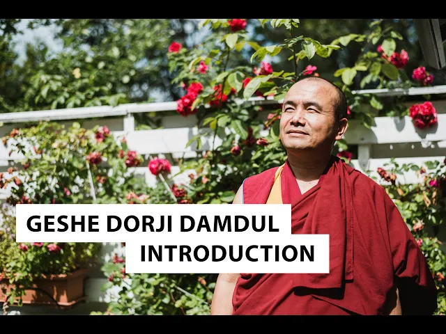 Introduction | Geshe Dorji Damdul