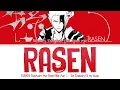 BLEACH: Thousand-Year Blood War Part 4 - Ending FULL "RASEN" by 9Lana (Lyrics)