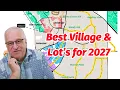 The BEST Future Lots in The Villages for 2027 Eastport Sandy Hill Green Grove Hill Revealed