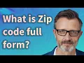 What is Zip code full form