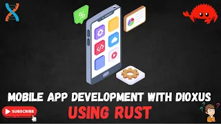 Cross-Platform Mobile App Development with Dioxus 0 6 RUST Android iOS Guide