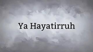 Download Ya hayatirruh - Az-Zahir | Lirik Terjemah | Qosidah mengharap Syafa'at MP3
