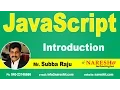 Introduction to JavaScript JavaScript Tutorial Mr Subba Raju