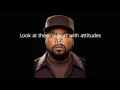 Ice Cube feat. Dr Dre & MC Ren - Hello - Lyrics (2016)