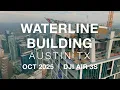 The Waterline Building in Austin TX - 4K Construction Cinematic