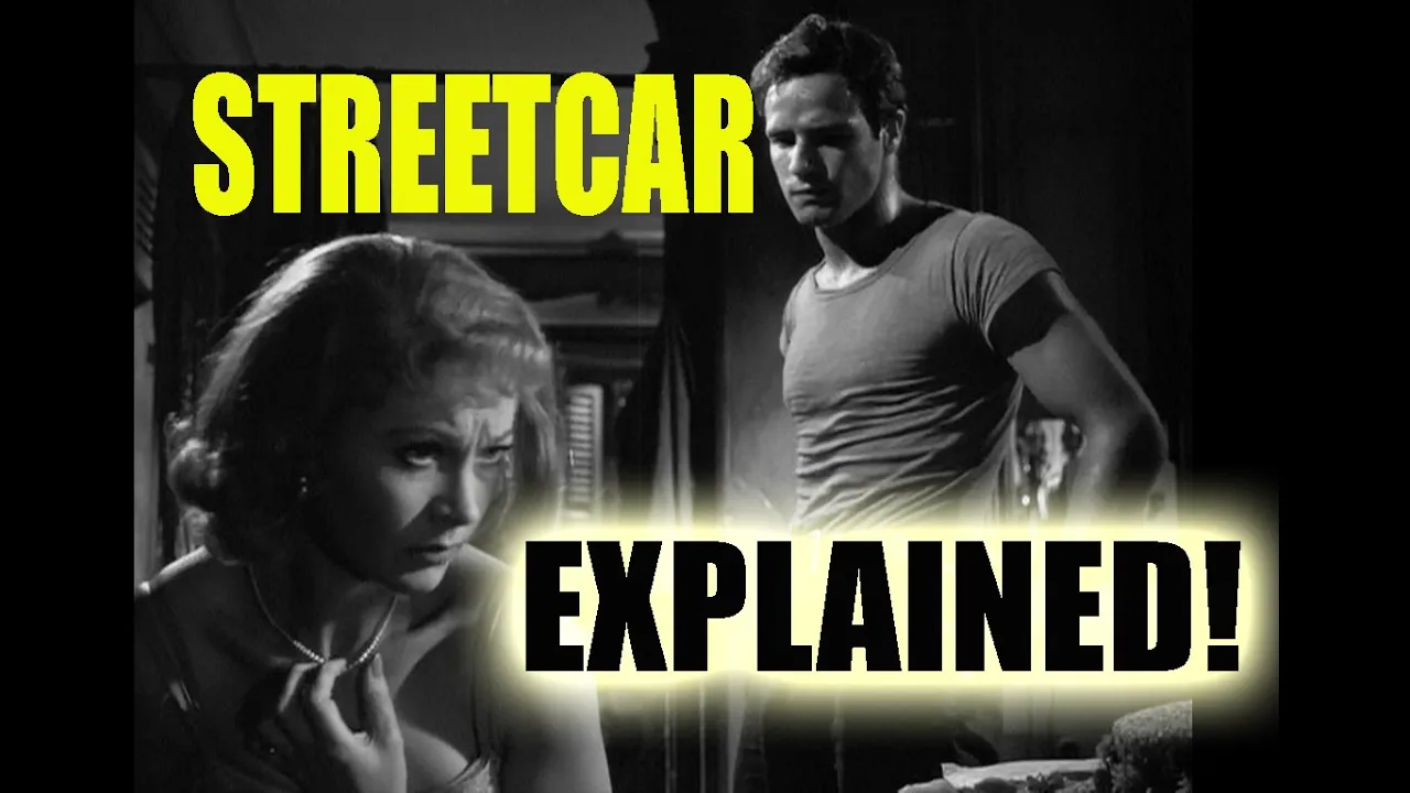 Explaining  'A STREETCAR NAMED DESIRE' from a Black perspective!