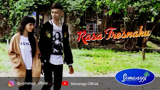 Download Semanggi - Rasa Tresnaku (Official Music Video) MP3