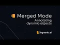 Merged point cloud Mode in the 3D point cloud interface on Segments ai Tutorial