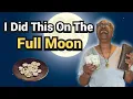 Do This Money Ritual On Full Moon And Expect Massive Inflow of Money