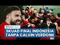 Download Lagu Daftar Pemain Timnas Indonesia vs Arab Saudi, Patrick Kluivert Coret 6 Nama, Verdonk \u0026 Nathan Absen