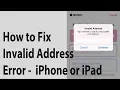 How to Fix Invalid Address Error on iPhone or iPad
