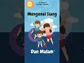 Download Lagu Mengenal siang dan malam