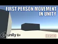 Basic First Person Character Controller in Unity - Unity C Tutorial