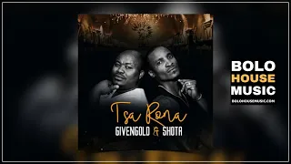 shota u0026 given gold tsa rona original 