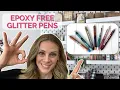 How to Make Glitter Pens WITHOUT Epoxy Safe Non-Toxic Stunning