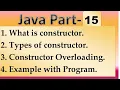 What is constructor its type Overloading Part - 15 AwadheshTech1