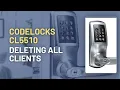 CodeLocks CL5510 Deleting all Clients