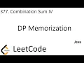 LeetCode 377 Combination Sum IV DP Memorization Java