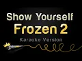 Download Lagu Frozen 2 - Show Yourself (Karaoke Version)