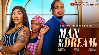 MAN OF MY DREAM - SONIA UCHE, BRYAN OKWARA, SULTANA AUDUSON latest 2026 nigerian movies
