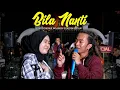BILA NANTI - NABILA MAHARANI (MENDADAK NGAMEN) ZINIDIN ZIDAN