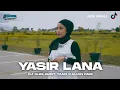 Download Lagu DJ SLOW BASS SHOLAWAT YASIR LANA YANG KALIAN CARI SAAT INI BONGOBARBAR