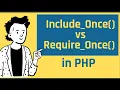 Difference Between Include once and Require Once in Php Php Tutorial