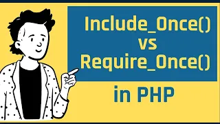 Difference Between Include once and Require Once in Php Php Tutorial