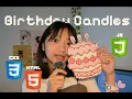 How to Create a Fun Birt ay Cake with Blow-able Candles Website - Beginner Friendly HTML CSS JS