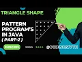 Triangle Star pattern in java Star Pattern Program Logic In Java star pattern in java in hindi