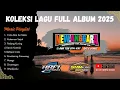 Lagu FULL ALBUM  TANPA IKLAN!!!! LAGU TERBARU 2025 - NEW ANGGARA - SHM AUDIO - ARFI HD MULTIMEDIA